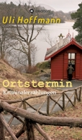 Ortstermin: Kriminalerz�hlungen 3347064968 Book Cover