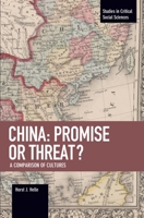 China: Promise or Threat?: A Comparison of Cultures 1608468399 Book Cover