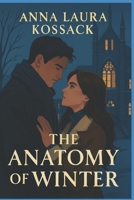 The Anatomy of Winter (German Edition) B0GJZNH318 Book Cover