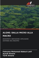 Alghe: Dalla Micro Alla Macro (Italian Edition) 6208571553 Book Cover