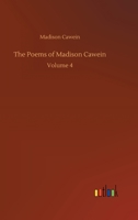 The Poems of Madison Cawein 3734061512 Book Cover