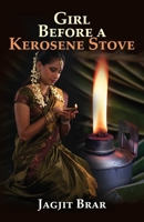 Girl Before a Kerosene Stove 1631322222 Book Cover