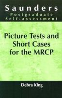 Picture Tests and Short Cases for the MRCP 0702018155 Book Cover