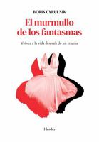 El Murmullo de Los Fantasmas 8425454492 Book Cover