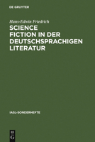Science Fiction in Der Deutschsprachigen Literatur 3484603070 Book Cover