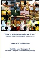 What is Meditation and what is not? 1620305917 Book Cover