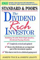 The Dividend Rich Investor: Building Wealth with High-Quality, Dividend-Paying Stocks 0070647534 Book Cover