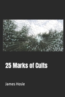 25 Marks of Cults B0CSJ89YM7 Book Cover