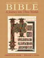 An Introduction to the Bible: A Journey Into Three Worlds 0130316784 Book Cover