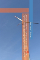 Climate Solutions: Renewable Energy, Carbon Capture, and Technologies for a Greener Planet B0DPQWVLCV Book Cover