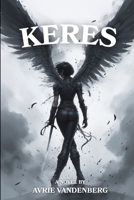 Keres B0G5243HSP Book Cover