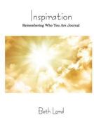 Inspiration: Remembering Who You Are 1622690125 Book Cover