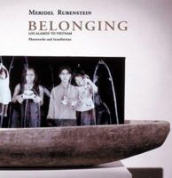 Belonging: Los Alamos To Vietnam-Photoworks And Installations 0975330209 Book Cover