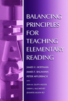 Balancing Principles for Teaching Elementary Reading 080582913X Book Cover