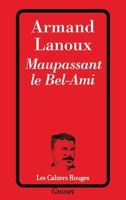 Maupassant, le bel-ami 2246084822 Book Cover