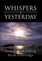 Whispers of Yesterday 1469141094 Book Cover