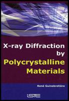 X-Ray Diffraction by Polycrystalline Materials 1905209215 Book Cover