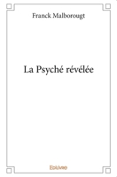 La Psyché révélée (French Edition) 2414396024 Book Cover
