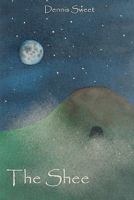 The Shee (The Changeling Trilogy) 1450576176 Book Cover