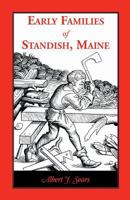 Early Families of Standish, Maine 1556135017 Book Cover