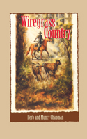 Wiregrass Country: A Florida Pioneer Story (Pioneer Series of Westerns , No 1) 1561641561 Book Cover