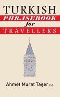 Turkish Phrasebook for Travellers B08KRFK4Q3 Book Cover