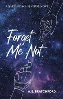 Forget Me Not 0645534161 Book Cover