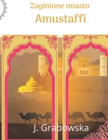 Zaginione miasto Amustaffi B0BD4LNKGS Book Cover