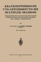 Krankheitserreger Und Gewebsbefund Bei Multipler Sklerose: Vergleichend-Histologisch-Parasitologische Untersuchungen Bei Multipler Sklerose Und Anderen Spirochatosen 3662270501 Book Cover
