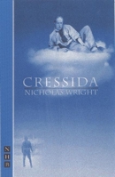 Cressida (Nick Hern Books) 1854594540 Book Cover