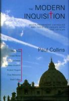 The Modern Inquisition: Seven Prominent Catholics and Thier Struggle with the Vatican 1585675482 Book Cover