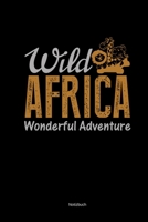 Notizbuch: Reise Afrika Urlaub Journal A5 (German Edition) 1699076030 Book Cover
