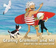 Granny Grommet and Me 1921720166 Book Cover