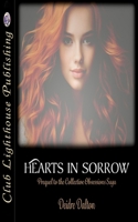 Hearts In Sorrow: Prequel to the Collective Obsessions Saga 1772173142 Book Cover