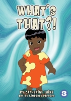 What's That? 1925960307 Book Cover