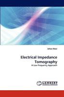 Electrical Impedance Tomography: A Low Frequency Approach 3838340949 Book Cover