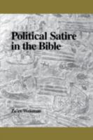 Political Satire in the Bible 0788503804 Book Cover