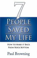 7 People Saved My Life 0955781590 Book Cover