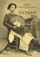 Early Photography in Vietnam 1912961040 Book Cover