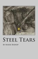 Steel Tears 1462068510 Book Cover