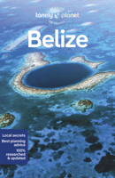Lonely Planet Belize 9 1838696792 Book Cover