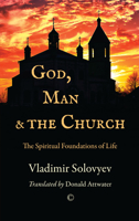 God, Man and the Church 0227176286 Book Cover