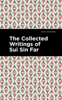 The Collected Writings of Sui Sin Far 1513211811 Book Cover