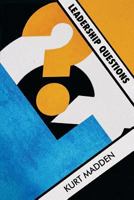 Leadership Questions 1979713383 Book Cover