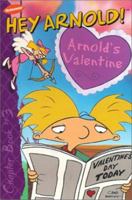 Hey Arnold!: Arnold's Valentine 0439276225 Book Cover