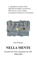 NELLA MENTE: di notte un volo, di giorno un velo (Italian Edition) B0DZW4V338 Book Cover