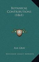 Botanical Contributions 1166626180 Book Cover