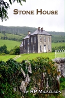 Stone House: "" 1927848431 Book Cover