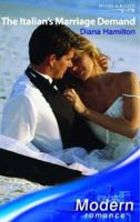 The Italian's Marriage Demand 0263841553 Book Cover