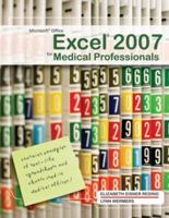 Microsoft Office Excel 2007 for Medical Professionals (Available Titles Skills Assessment Manager 1423999355 Book Cover